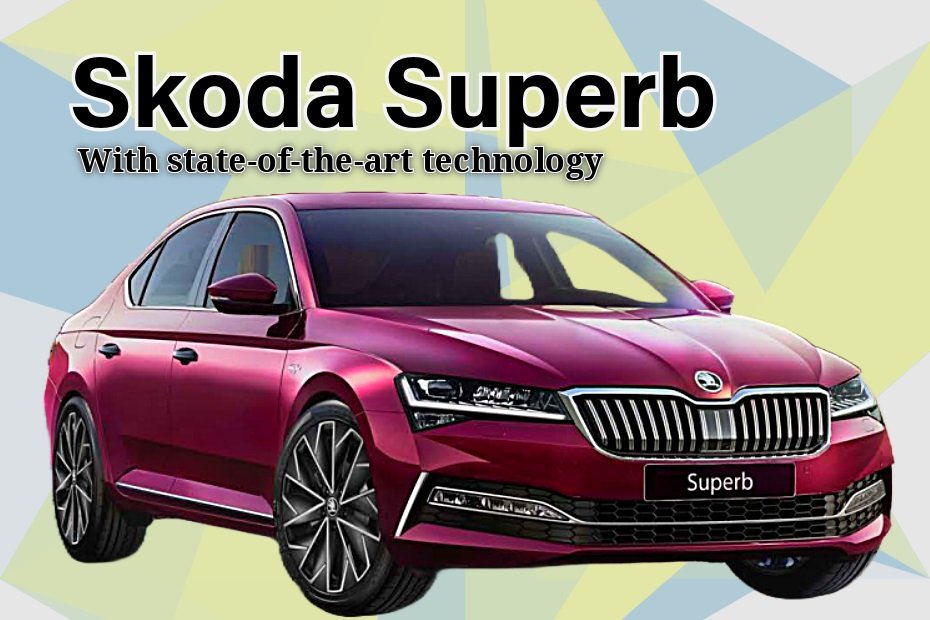 Skoda Superb launched